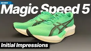 Asics Magic Speed 5 - The return to a true tempo trainer
