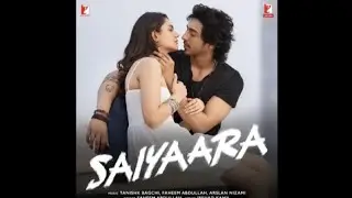 Saiyaara, (Movie: Saiyaara  Song 🥺