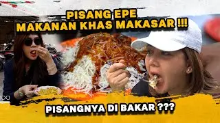 KULINER WAJIB KALAU DATANG KE PANTAI LOSARI !!! COBAIN PISANG EPE TERENAK YANG ADA DI MAKASAR ???