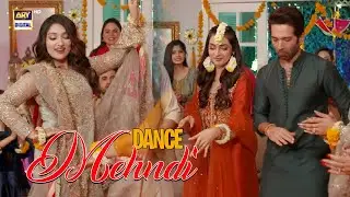 Mehndi Dance 💃 | Rasm e Wafa | Arslan Khan | Hina Chaudhary | Umer Aalam | ARY Digital Drama
