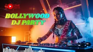 🔥 Bollywood Hindi EDM Live Stream 🎶 DJ Remix Nonstop