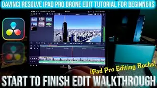 Davinci Resolve iPad Walkthrough Start to Finish 4K