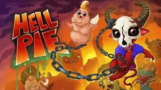 Hell Pie | Out Now | PC, PlayStation, Xbox