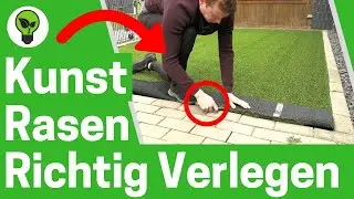 Kunstrasen Verlegen im Garten ✅ GENIALE ANLEITUNG: Wie Untergrund Vorbereiten & Kunstrasen Verlegen?