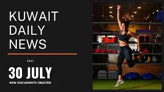 Kuwait Daily News Latest updates 30 july #kuwait #news #visa #travel