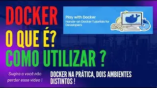 DOCKER - COMO USAR A PLATAFORMA UTILIZANDO TAMBÉM O DOCKER LABS!