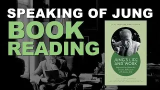 Book Reading | Introduction to Jung's Life and Work: Interviews for Memories, Dreams, Reflections