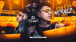 SENTA PRO BONDE TODO - Silva MC & DJ Moraez