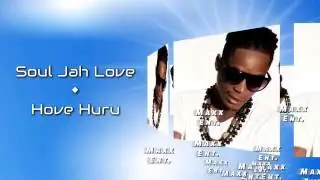 Soul Jah Love - hove huru