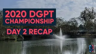 2020 DGPT Championship &bull; Day 2 &bull; Nightly Recap &bull; (Live from Charlotte, NC) &bull; Spoilers