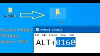 Create Folder Without Name / Title in Windows