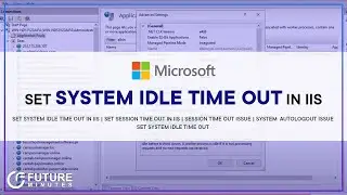 Set system idle time out in iis