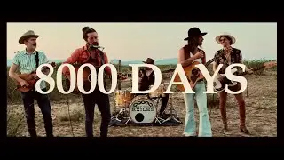 West Texas Exiles - 8000 Days (Official Music Video)