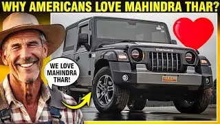 Why Americans Love Mahindra Thar? | विदेश में महिंद्रा का जलवा !