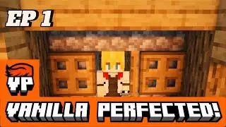 A new beginning - Minecraft Vanilla Perfected ep 1