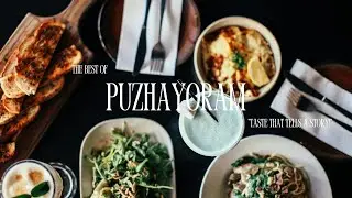 Food Stories vs Vibes Which is Better for Entertainment | Puzhayoram Restocafe
