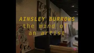 The Mind Of An Artist | Ainsley Burrows | @plusntrust