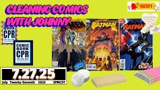 🔴 LIVE Comic Book Cleaning &ndash; Modern Key Issues! X-Men 244, First Red Hood, Damian Wayne & More!
