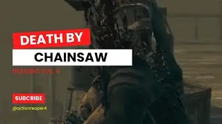 Resident Evil 4: Losing my head (Chainsaw Death)