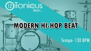 Morden Hip Hop Beat | 130 BPM | 12 Tonicus Beats