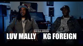 (Watch In UHD) Luv Mally x KG Foreign 