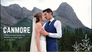Canmore Ranch I Cornerstone Theatre E&R Wedding Highlight ✨