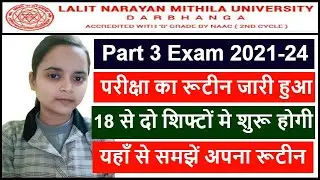 LNMU Part 3 Exam Date 2021-24 Released | LNMU Exam Date Part 3 | LNMU 2021-24 Part 3 Exam Routine