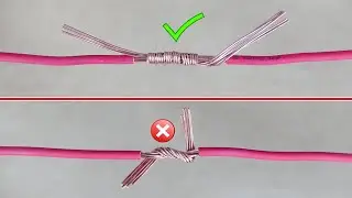 Amazing Electrical Life Hacks || Wire Joint Version 2 Wire Model 7/44 Gm