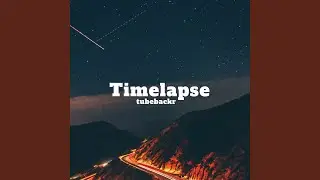 Timelapse