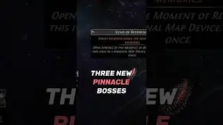 PoE Secrets of the Atlas - NEW PINNACLE BOSSES