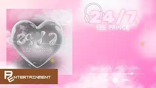 LEE PRINCE  '24/7' Official Lyric Video