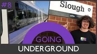 Stuck in Slough | Going Underground #8