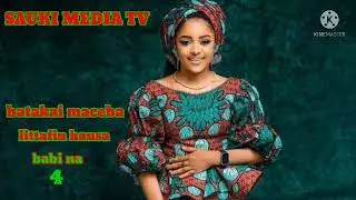 Batakai maceba littafin hausa babi na 4