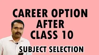 Career option after class 10 | Subject Selection | Stream Selection | EXEMPLARCLASSES
