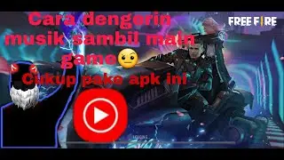 Cara mendengarkan musik sambil main game|Abdul Mugit|