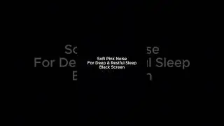 Pink Noise for Deep Sleep  Black Screen  8 Hours