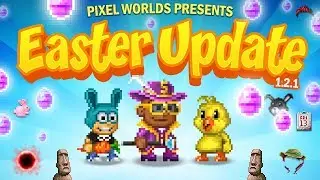 Easter egg hunting begins! Update 1.2.1 - Episode 61 [Pixel Worlds]