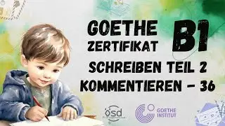 Muss Kunst teuer sein? Freier Eintritt in Museen! | B1 Schreiben | Teil 2 | Kommentieren 36