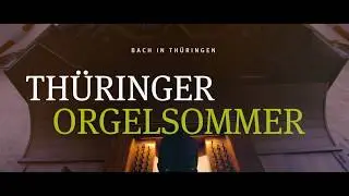 Th&uuml;ringer Orgelsommer