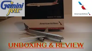 Gemini Jets American 777-300ER Unboxing & Review 1:400 Scale