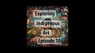 Indigenous Art: Cultural Richness or Tokenistic Commodification?