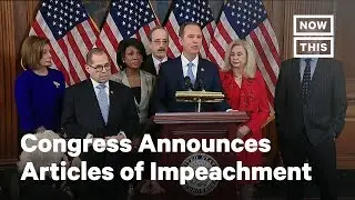 Congress Reveals Trump Articles of Impeachment | NowThis
