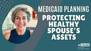 How to Protect a Healthy Spouse&rsquo;s Assets for Medicaid | Spousal Refusal Explained