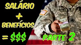 Quanto ganha um militar nos EUA? Salário e Benefícios das Forças Armadas / Parte 2