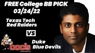 College Basketball Pick - Texas Tech vs Duke Prediction, 3/24/2022 Best Bets, Odds & Betting Tips