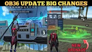 FREE FIRE OB36 UPDATE BIG CHANGES IN GAME - GARENA FREE FIRE
