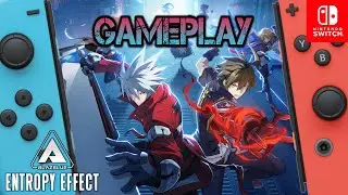 BlazBlue Entropy Effect X | Nintendo Switch Gameplay