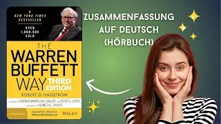 The Warren Buffett Way Book Summary | Investing Lessons & Strategies Explained