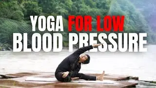 Yoga for Low Blood Pressure | Low BP #yogawithyoshita #yogatherapy
