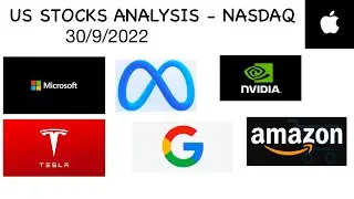 STOCK ANALYSIS - 30/9/2022 &mdash; APPLE | AMAZON | GOOGLE  | TESLA | MICROSOFT | NASDAQ | US STOCKS